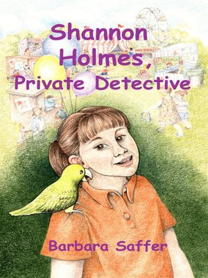 cover image of Shannon Holmes, Private Detective